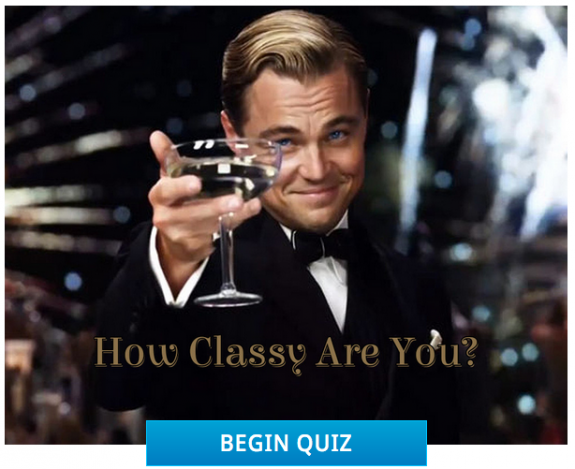 How Classy Are You?