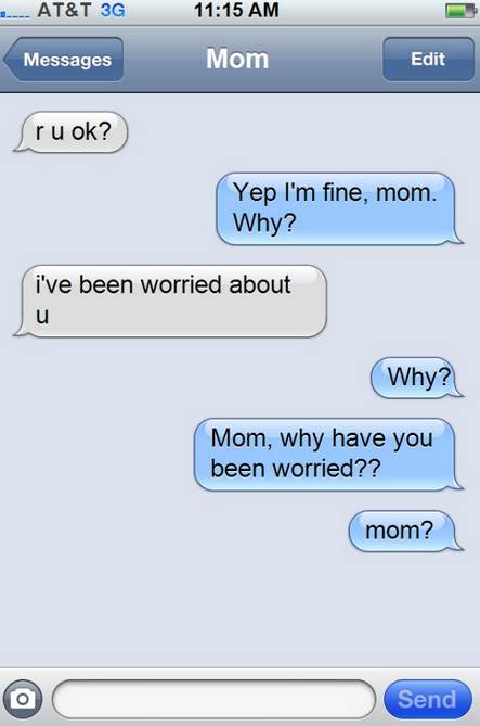 mom texts worried