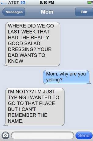mom texts all caps